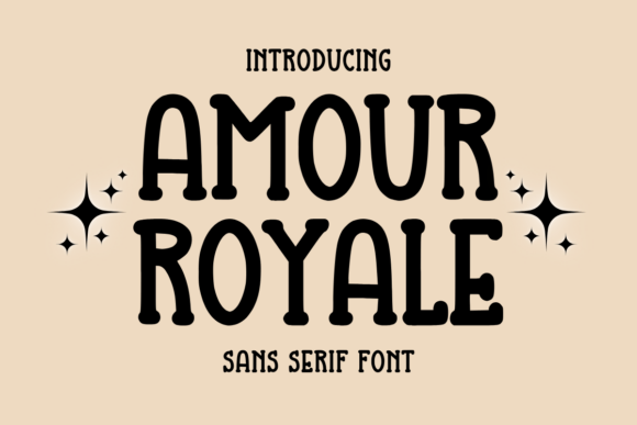 Amour Royale: A Playful Sans Serif Font for Web