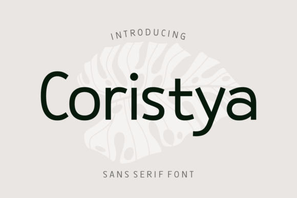 Coristya: A Minimalist Sans Serif Font for Editorial Design
