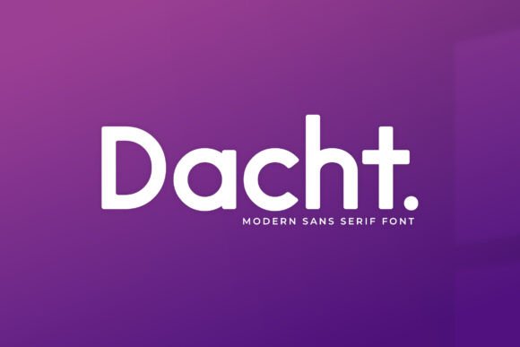 Dacht Typeface: A Simple Font for Stronger Brands