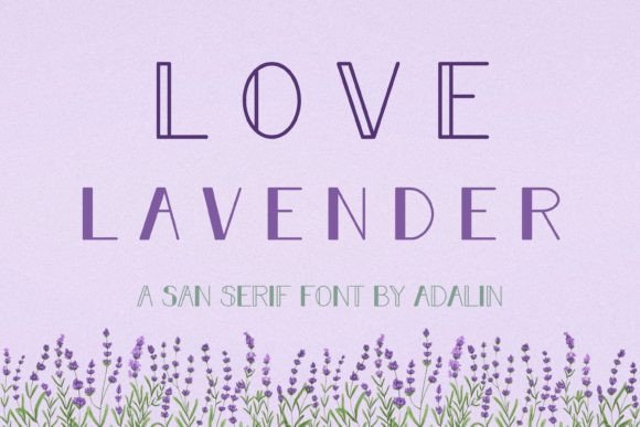 Love Lavender: A Versatile Sans Serif Font for Branding