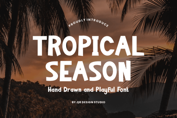 Tropical Season: A Playful Sans Serif Font for Makers