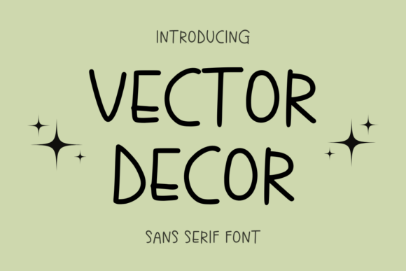 Vector Decor Font for Clear Campaign Design